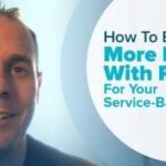 How To Be More Effective With Proposals For Your Service-Based Business