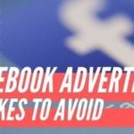 5 Facebook Advertising Mistakes to Avoid