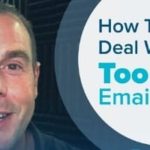 How To Deal With Too Many Emails