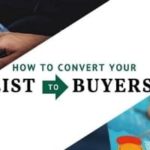 How To Convert Your List Into Buyers