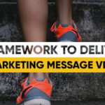 A Framework to Deliver Your Marketing Message Via Story