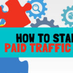 How to Start Your Paid Traffic Puzzle