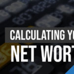 Calculating Your Net Worth