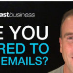 Are You Scared To Send Emails?