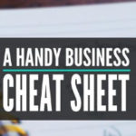 A Handy Business Cheat Sheet