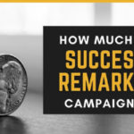How Much Does A Successful Retargeting Campaign Cost?