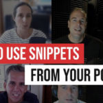 How To Use Snippets From Your Podcast