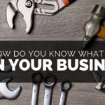How Do You Know What to Fix in Your Business?