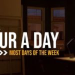 How To Work An Hour A Day Most Days Of The Week