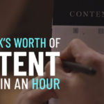How to Get A Week's Worth of Content In An Hour
