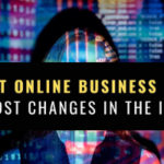 What Online Business Owners Can Do Amidst Changes in the Internet