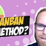 What is the Kanban Method for Getting Things Done?