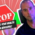 Stop Diluting Your Wealth with Advisors