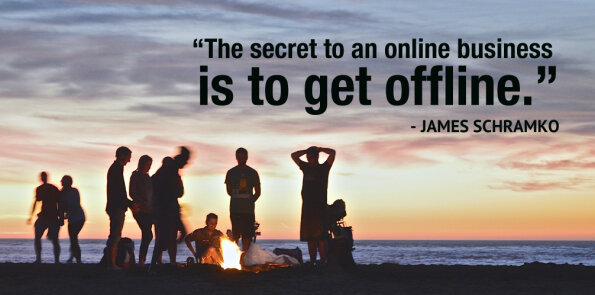 James Schramko says the secret to an online business is to get offline.