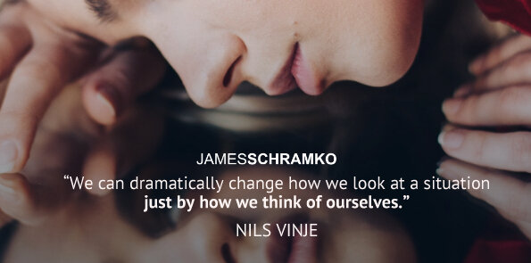 Nils Vinje says we can change how we look at a situation just by how we think of ourselves.