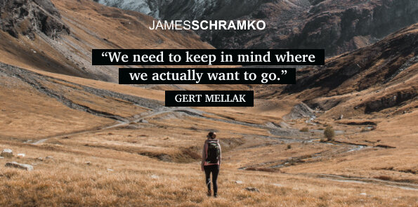 Gert Mellak says, we need to keep in mind where we actually want to go.